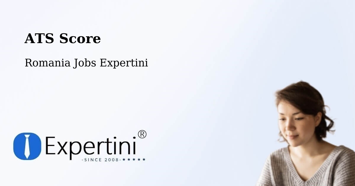 Resume ATS Score & Job Description Match Tool – Vârşolţ - Romania Jobs Expertini