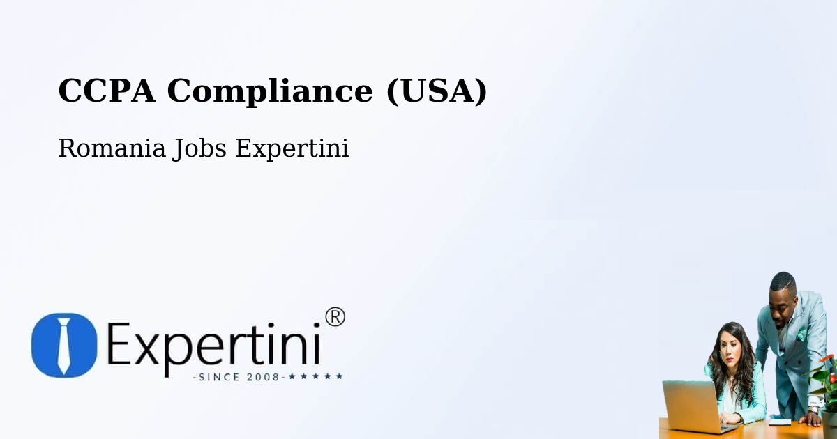 CCPA Privacy Rights & Compliance Notice – Vârşolţ - Romania Jobs Expertini