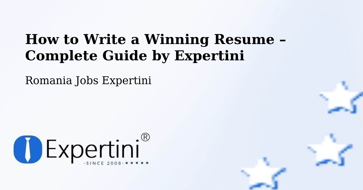 Resume Writing Guide for Job Seekers – Vârşolţ - Vârşolţ, Romania Jobs Expertini