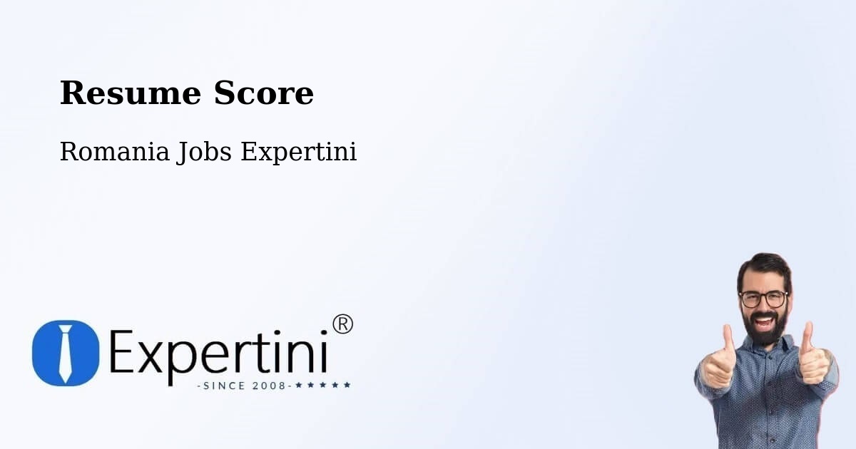 Resume Score & Job Description Match Tool – Vârşolţ - Romania Jobs Expertini