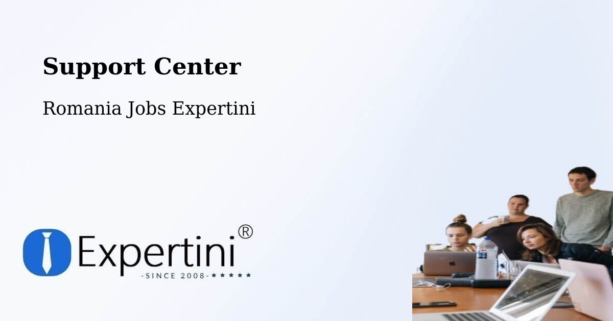 Support Services – Vârşolţ - Romania Jobs Expertini